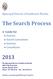 The Search Process. Episcopal Diocese of Southwest Florida. A Guide for Vestries Search Committees Interims Consultants