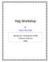 Hajj Workshop. Karim Abu-Zaid. Saturday Dec 17 & Sunday Dec :00 am to 12:00 noon PGMA. By: