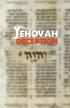 Yehovah, this latecomer in the rendering of our Creator s Name,