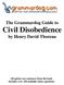 The Grammardog Guide to Civil Disobedience by Henry David Thoreau
