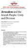 Jerusalem and the Jewish People: Unity and Division