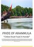 PRIDE OF ARANMULA. Oldest Boat Feast in Kerala