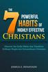 The Seven Powerful Habits of Highly Effective Christians