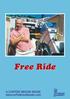 Free Ride. A Coffee Break Book