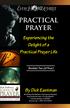 PRACTICAL PRAYER. Experiencing the Delight of a Practical Prayer Life. By Dick Eastman. Booklet Two (of Four)