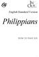 English Standard Version. Philippians. How to Have Joy