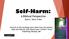 Self-Harm: A Biblical Perspective. Mark E. Shaw, D.Min
