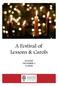 A Festival of Lessons & Carols SUNDAY DECEMBER 4 5:00PM