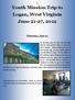 1 Youth Mission Trip to Logan, West Virginia June 21-27, Thursday, June 21