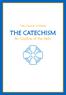 The Church in Wales. THE CATECHISM An Outline of the Faith