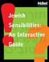 תוֹר ה ע בוֹד ה מ ע שׂ ים. Jewish. Sensibilities: Interactive Guide