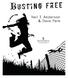 Neil T. Anderson & Dave Park, Busting Free Bethany House, a division of Baker Publishing Group, 1994, Used by permission.