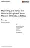 Modelling the Trend: The Historical Origins of Some Modern Methods and Ideas