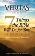 7Things. the Bible. Will Do for You! by Dr. Stanley D. Toussaint DALLAS THEOLOGICAL SEMINARY JANUARY 2012