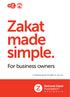 Zakat made simple. For business owners. A tailored guide brought to you by:
