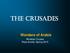 The Crusades. Wonders of Arabia. Windstar Cruises Ross Arnold, Spring 2015