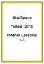 YELLOW Overview of Unit 2: Jesus, Like No Other 35. Overview of Unit 3: Joseph A Life of Resilience 61