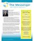 The Messenger. this sunday. January 26, FIrST THOUGHTS David Hull, Pastor. Sermon Living Wholly: Medical