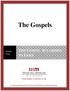 The Gospels. For videos, study guides and other resources, visit Third Millennium Ministries at thirdmill.org.