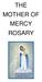 THE MOTHER OF MERCY ROSARY