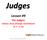 Judges. Lesson #9. The Judges: Othniel, Ehud, Shamgar and Deborah (3: 7 5: 31)