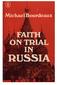 FAITH ON TRIAL IN RUSSIA