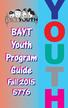 BAYT Youth Program. Guide. Fall