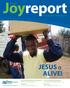 Joyreport. JESUS is ALIVE! The Living Word Transforming Lives. Spring 2015