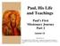Paul, His Life and Teachings