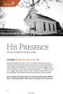 His Presence. God enjoys dwelling with His obedient people.