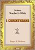 1 CORINTHIANS. Teacher. Dickson. Roger E. Dickson. 1 Dickson Teacher s Bible. 1 Corinthians