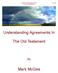 Understanding Agreements In. The Old Testament