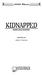 KIDNAPPED. Janice Greene ROBERT LOUIS STEVENSON ADAPTED BY