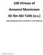 100 Virtues of Ameerul Momineen Ali Ibn Abi Talib (a.s.)