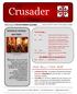 Crusader. Times. The. Nota Bene / Note Well: Beauty, then, is not mere CATHOLIC SCHOOL MATTERS! Upcoming