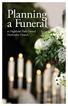 Planning a Funeral. at Highland Park United Methodist Church