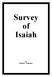 Survey of Isaiah. by Duane L. Anderson