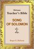 SONG OF SOLOMON. Teacher s Bible. Dickson. Roger E. Dickson. 1 Dickson Teacher s Bible. Song of Solomon