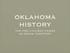 OKLAHOMA HISTORY THE FIVE CIVILIZED TRIBES IN INDIAN TERRITORY