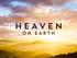 Heaven s Purpose on Earth
