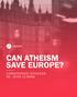CAN ATHEISM SAVE EUROPE? STUDY GUIDE