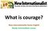 What is courage? New Internationalist Easier English Ready Intermediate Lesson