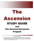 The Ascension STUDY GUIDE. and The Personal Ascension Program