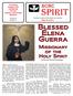 spirit SCRC Providing Support and Leadership for the Catholic Charismatic Renewal May/June 2017 Blessed Elena Guerra