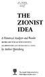 THE ZIONIST IDEA. A Historical Analysis and Reader. by Arthur Hertzberg EDITED AND WITH AN INTRODUCTION, AN AFTERWORD AND BIOGRAPHICAL NOTES
