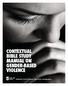 CONTEXTUAL BIBLE STUDY MANUAL ON GENDER-BASED VIOLENCE. Edited by Fred Nyabera and Taryn Montgomery