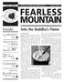 FEARLESS MOUNTAIN. 30Years. Inside: Into the Buddha s Flame. Calendar. One of the most compelling and inspiring. Abbots. Happy Anniversary to the