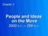 Chapter 3. People and Ideas on the Move 3500 B.C. 259 B.C.