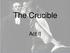 The Crucible. Act II