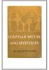 EGYPTIAN MYTHS AND MYSTERIES BY RUDOLF STEINER TAKEN FROM A SERIES OF LECTURES GIVEN IN 1908